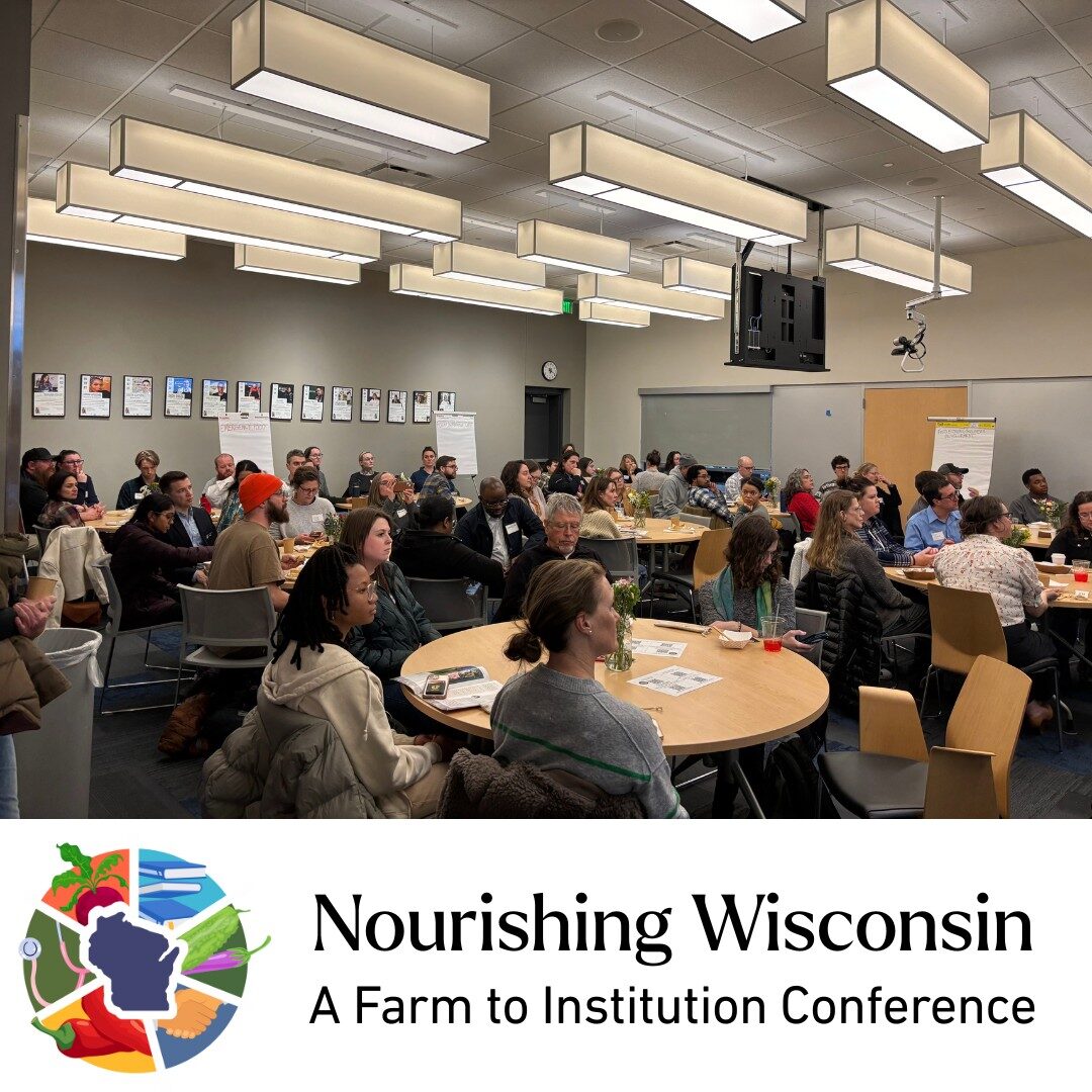 Nourishing Wisconsin: A Farm to Institution Conference